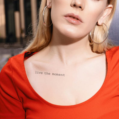 Live the moment